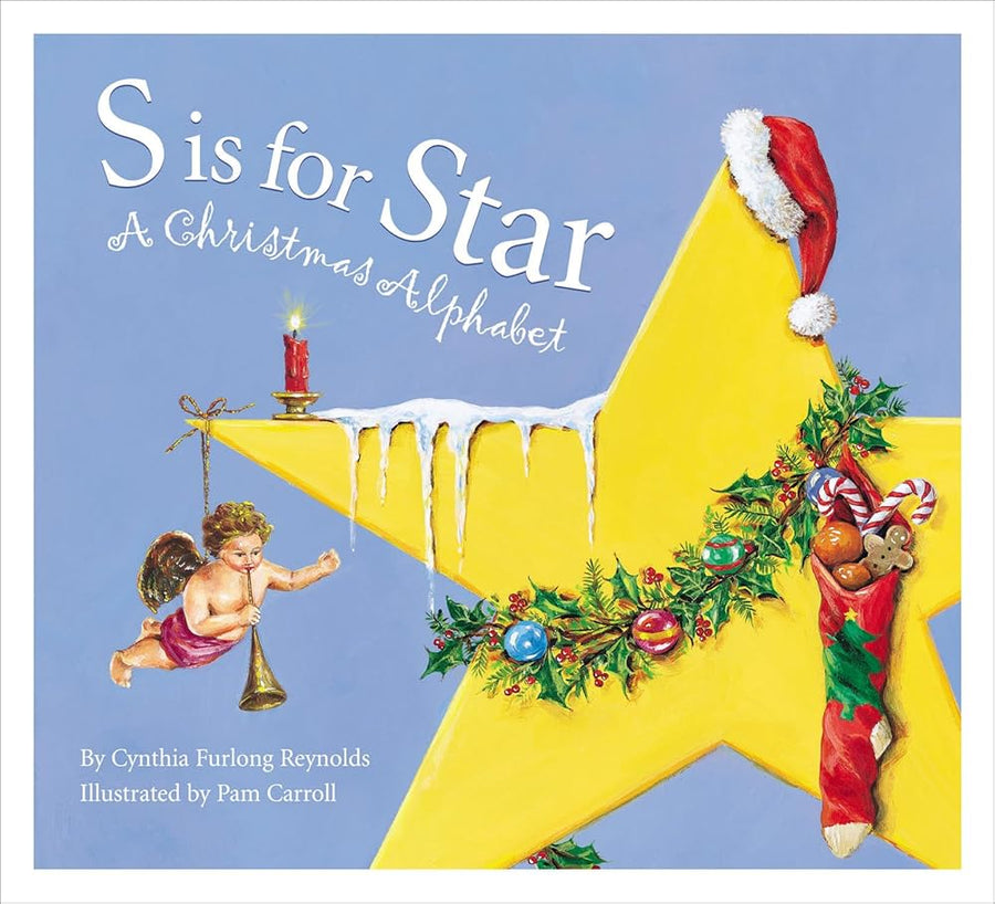 S Is for Star: A Christmas Alphabet (Alphabet Books)