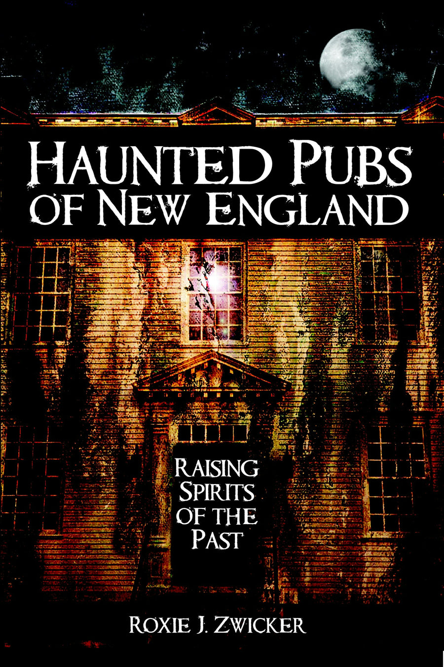 Haunted Pubs of New England