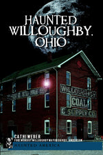 Haunted Willoughby, Ohio