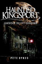 Haunted Kingsport: