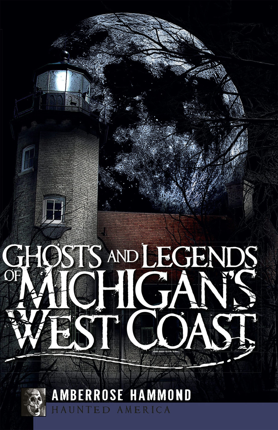 Ghosts and Legends of Michigan's West Coast