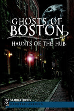 Ghosts of Boston