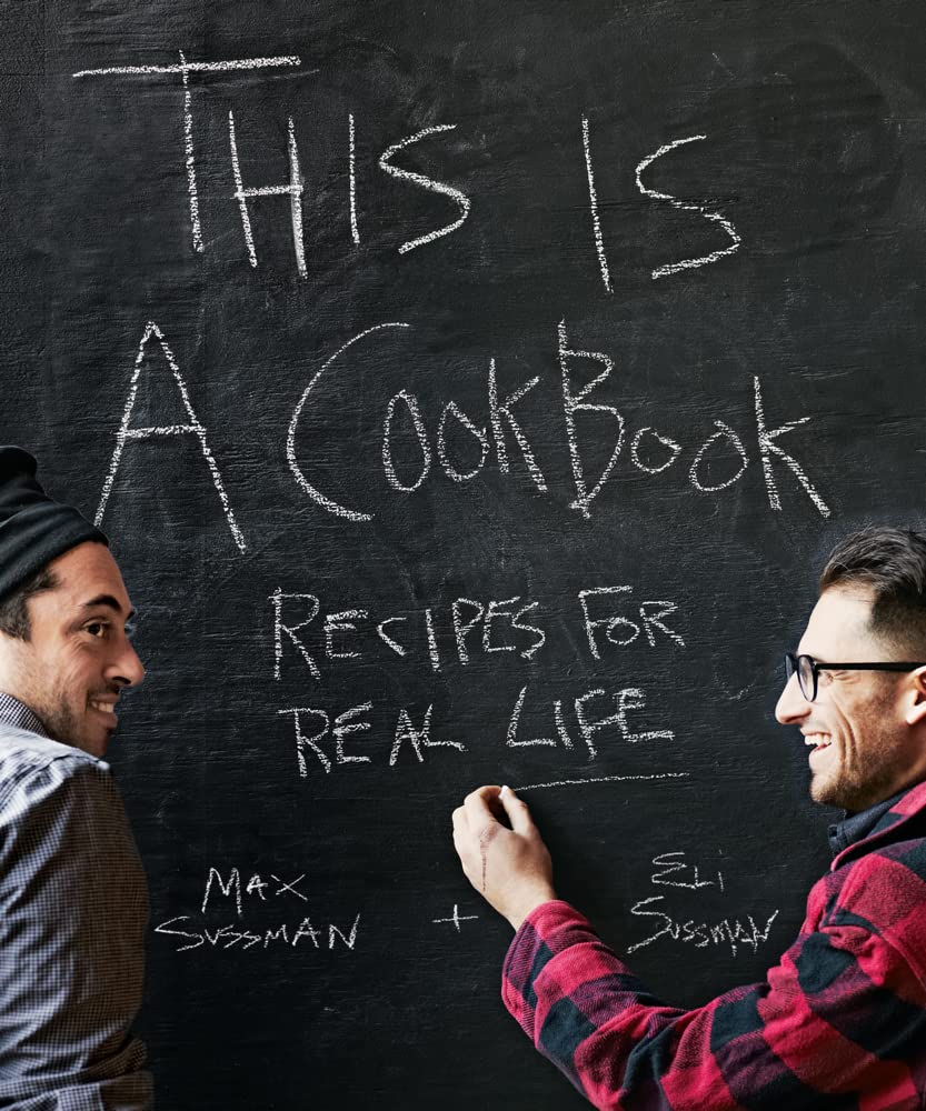 This is a Cookbook: Recipes For Real Life