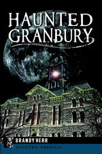 Haunted Granbury