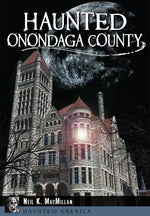 Haunted Onondaga County