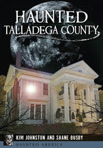 Haunted Talladega County