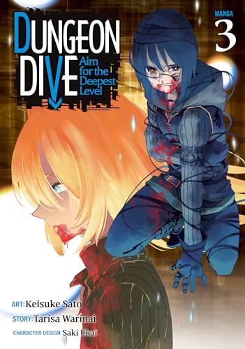 Dungeon Dive Aim for the Deepest Level Vol 3 Manga