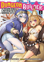 Dungeon Builder The Demon King's Labyrinth is a Modern City Vol 2