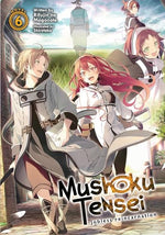 Mushoku Tensei Jobless Reincarnation Light Novel Vol 6
