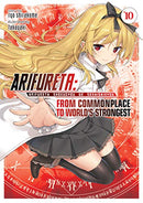 Arifureta: From Commonplace To World's Strongest Vol 10 Light Novel