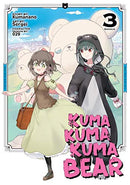 Kuma Kuma Kuma Bear Vol 3 Manga