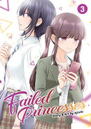 Failed Princesses Vol 3