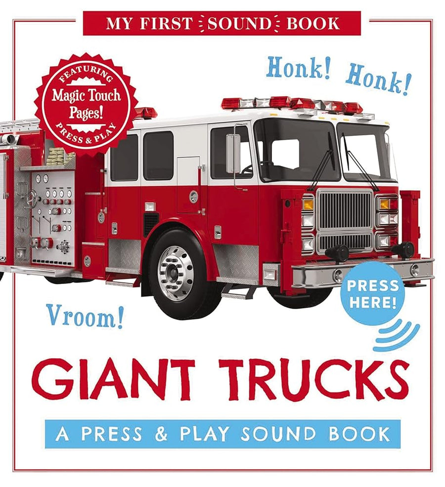 Giant Trucks: My First Book of Sounds: A Press and Play Sound Board Book
