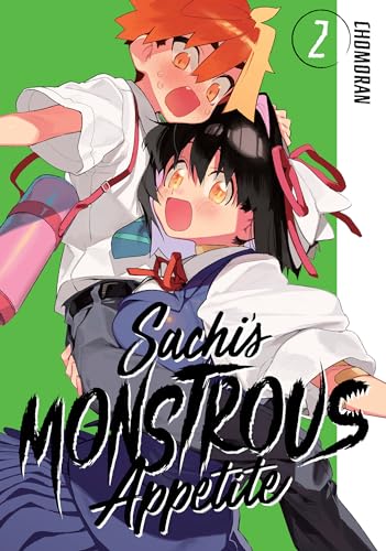 Sacchi's Monstrous Appetite Vol 2