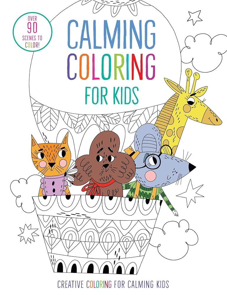 Calming Coloring for Kids: (Mindful Coloring Books) (iSeek)