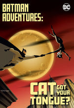 Batman Adventures Cat Got Your Tongue TPB