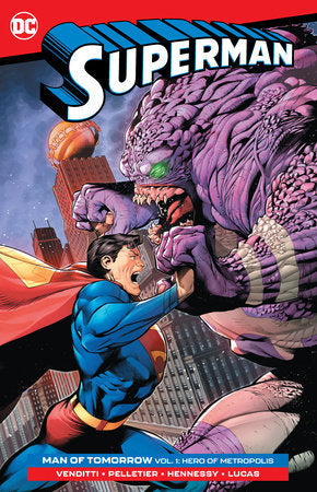 SUPERMAN MAN OF TOMORROW TP VOL 01 HERO OF METROPOLIS