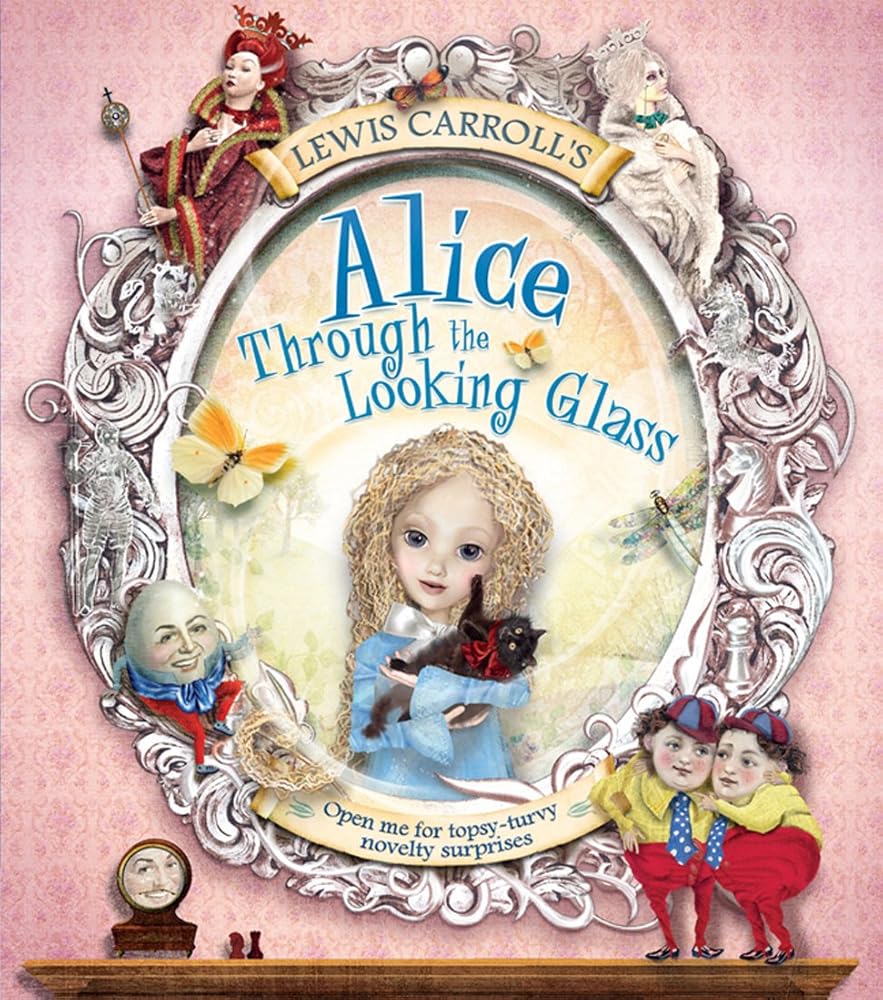 Lewis Carroll's Alice Through the Looking Glass