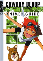 Cowboy Bebop Anime Guide Vol 4
