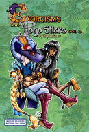 Xorcisms and Pogo Sticks Vol 2