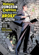 Modern Dungeon Capture Starting with Broken Skills Vol 1 Manga