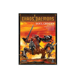 Warhammer 40K: Chaos Daemons - Soul Grinder