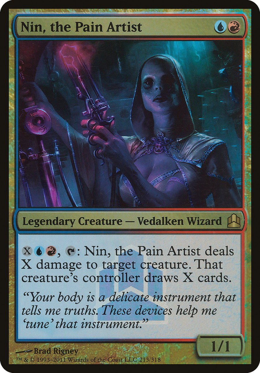 Nin, the Pain Artist (OVER-213) - Commander 2011 Launch Party Foil