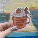 After Summer Comes The Fall Of The Patriarchy Pumpkin Spice Mug Vinyl Die Cut Sticker