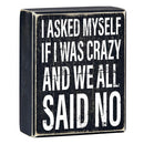 All Said No Box Sign | Wooden Box Wall Tabletop Decor | 4" x 5"