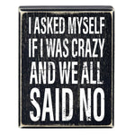 All Said No Box Sign | Wooden Box Wall Tabletop Decor | 4" x 5"