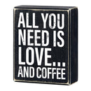 All You Need Is Love...And Coffee Box Sign | Wall Tabletop Wooden Box  Decor | 4" x 5"