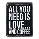 All You Need Is Love...And Coffee Box Sign | Wall Tabletop Wooden Box  Decor | 4" x 5"