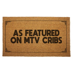 As Featured on Cribs Door Mat