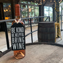 Be Kind Be Helpful Bring Wine Bottle Tag