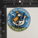 Be the Nonsense You Want to See In the World Patch