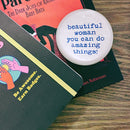 Beautiful Woman You Can Do Amazing Things Glass Dome Paperweight | In a Gift Box