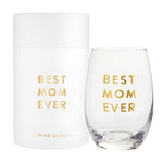 Best Mom Ever Stemless Wine Glass | Crystal Clear Drinkware Gift For Mother's Day | 17 oz