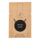 Birthday Booze Leather Wine Bottle Tag