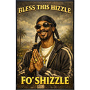 Bless This Hizzle Fo Shizzle Print