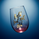 Bold But Not Old Stemless Wine Glass - Birthday or Retirement | Rainbow Glass | 20oz