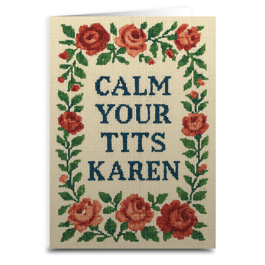 Calm Your T-ts Karen Greeting Card