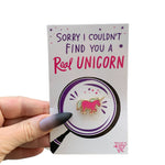 Couldn't Find You A Real Unicorn Enamel Pin on Gift Card