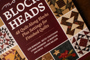 Moda Blockheads: 48 Quilt-Along Blocks Plus Settings for Finished Quilts