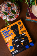 My Everyday Lagos: Nigerian Cooking at Home and in the Diaspora [A Cookbook]
