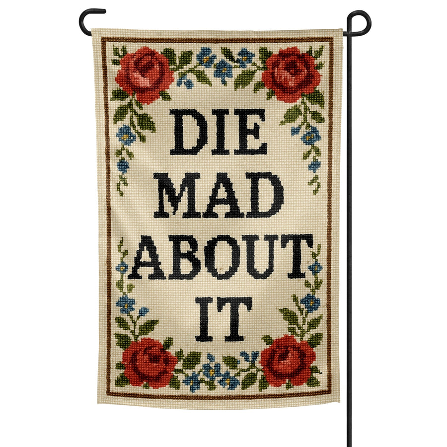 Die Mad About It Garden Flag