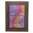 Disappointing Men in Unmerited Positions of Authority Framed Feminist Wall Art Print | GetBullish Original Quote Sign