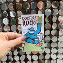 Doctors Rock Gloved Hand Enamel Pin