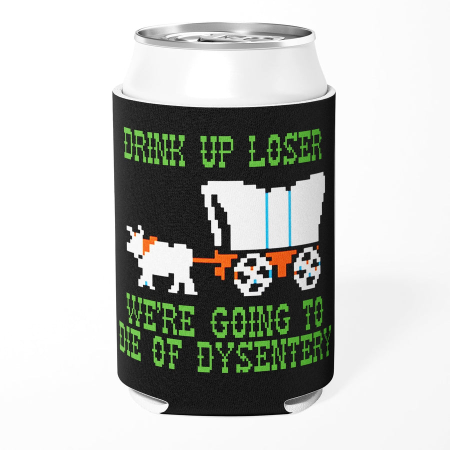 We're Going to Die of Dysentery 