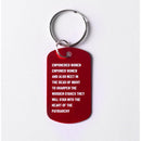 Empowered Women Empower Women And Also Meet in the Dead of Night Feminist Dog Tag Keychain in Red with Silver Lettering