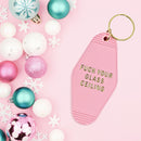 F*ck Your Glass Ceiling Motel Style Keychain in Blush Pink and Gold